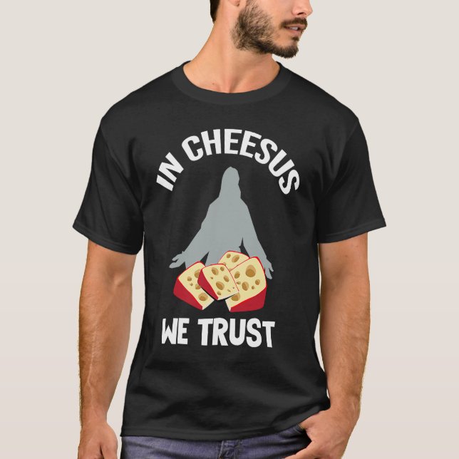 Camiseta Gouda  Quote for Charcuterie and Smoked Gouda (Frente)