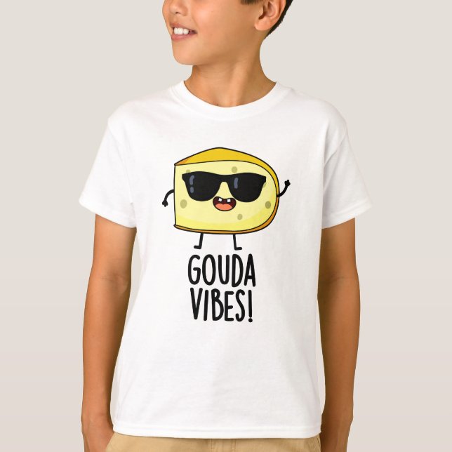 Camiseta Gouda Vibes Piada de Queijo Engraçada  (Frente)