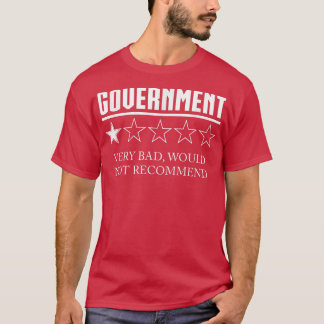 Camiseta Government Review One Star Very Bad Would Not Reco