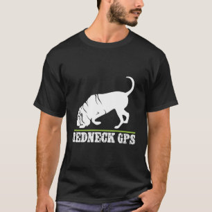 Camiseta Gps Nickerstickers Gps Redneck Bloodound
