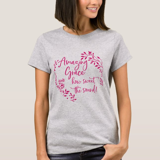 Camiseta Graça Incrível Como O Som É Doce (Frente)