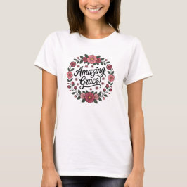 Camiseta Graça Incrível Fé Esperança Inspiração
