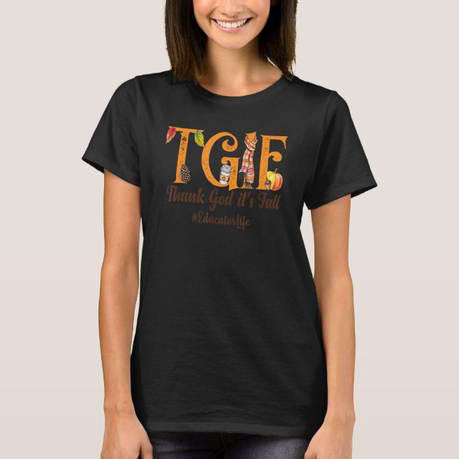 Camiseta Graças a Deus É Outono  Tgifs  Professores Amam Ou (Frente)