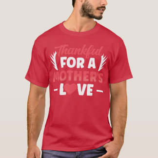 Camiseta Graças a um presente de amor mães