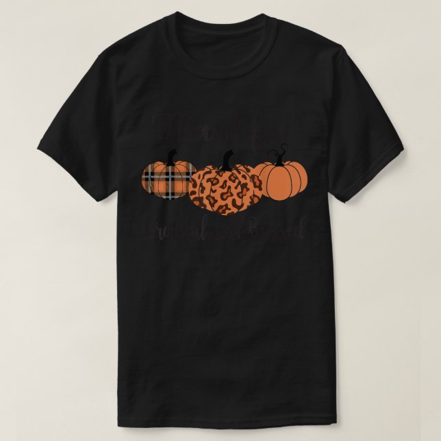 Camiseta Graças Grata Xadrez Bênção Leopard Pumpkin Th (Frente do Design)