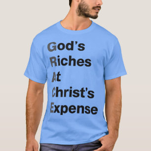 Camiseta GRACE Gods Riches Em Cristos Gastam Cinzas Pretas