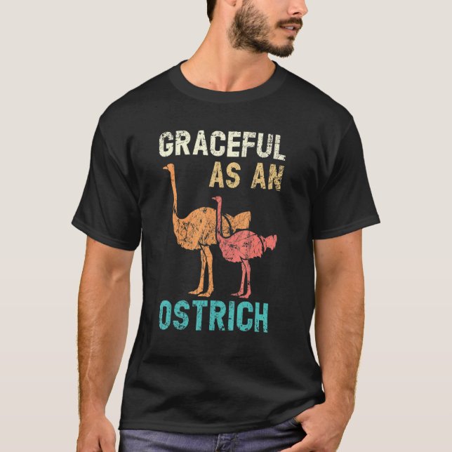 Camiseta Gracioso Como Pássaro Sem Voo De Ostrich (Frente)