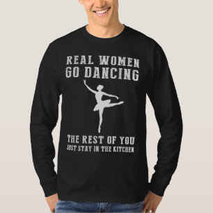 Camiseta Gracioso na cozinha! Mulheres de verdade vão ao Ba
