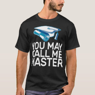 Camiseta Graduação de mestrado - Engraçado Chame-me de mest
