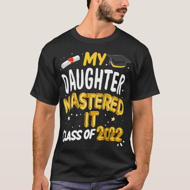 Camiseta Graduação De mestrados Minha Filha Mastrou De Ti C (Frente)