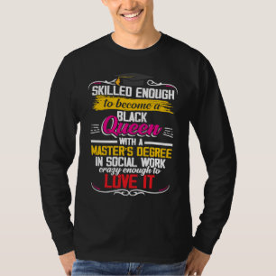 Camiseta Graduação de Mestrados Qualificados do Trabalho So