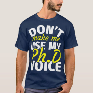Camiseta Graduação De PhD Oferece Doutorado Funny PhD Diz