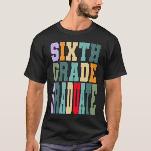 Camiseta Graduação do Sexto Grau Diversão Multicolorida Cri