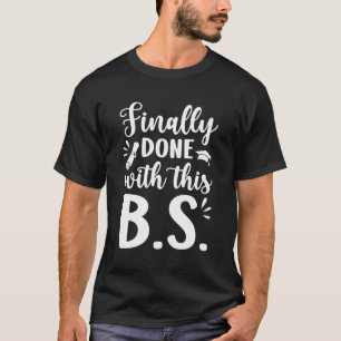 Camiseta Graduação finalmente concluída do Solteiro de grad