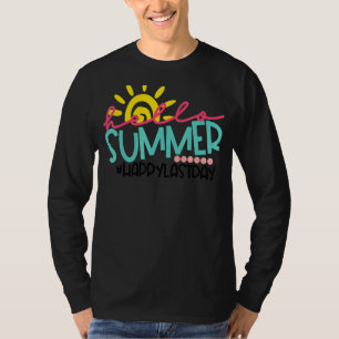 Camiseta Graduação Olá Verão Feliz Professor do Dia Passado