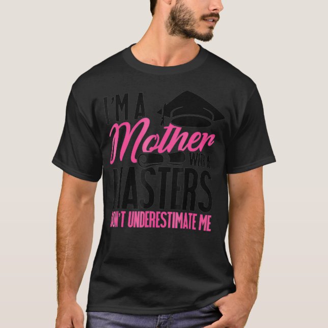 Camiseta Graduation T Shirt for Mom Mother with A Masters D (Frente)