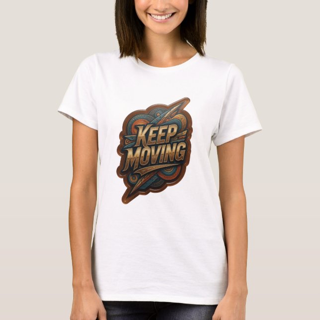 Camiseta Gráfica Beautiful Gold KEEP MOVING (Frente)