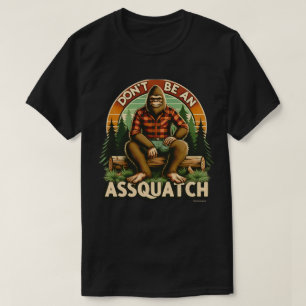 Camiseta Gráfica com Citação Divertida - Assquatch