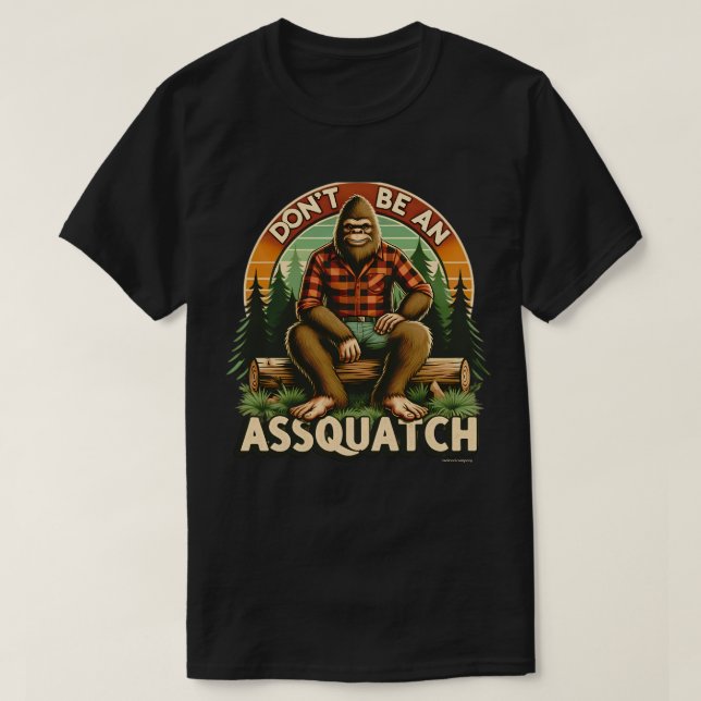 Camiseta Gráfica com Citação Divertida - Assquatch (Frente do Design)