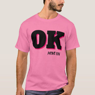 Camiseta gráfica cor-de-rosa OK Move On