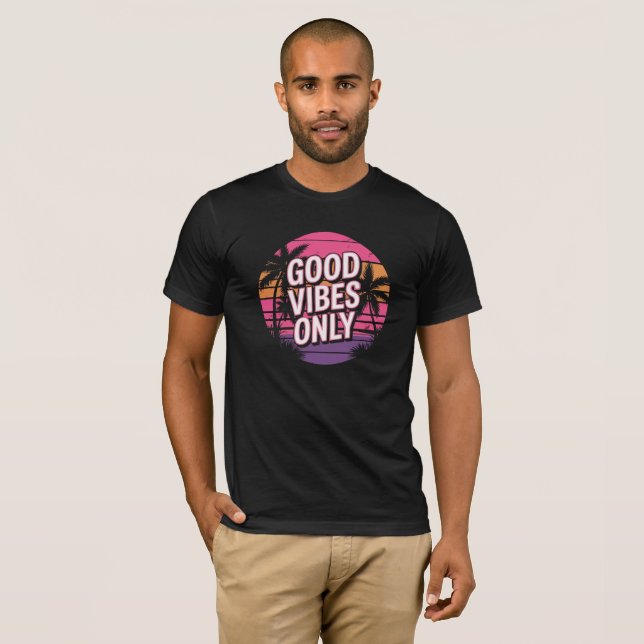 Camiseta Gráfica da Moda Good Vibes Only para Todo (Frente Completa)