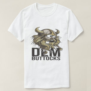 Camiseta Gráfica “Damn Buttocks” de Viking Engraça