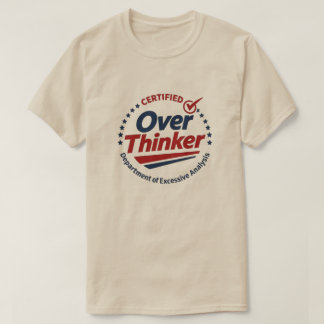 Camiseta Gráfica Divertida Pensador Excessivo Cert