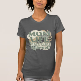 Camiseta gráfica Mom Life | Mom Life é a melhor vi