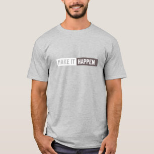 Camiseta Gráfica Motivacional Faça Acontecer