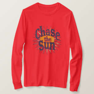 Camiseta gráfica motivacional Persiga o Sol