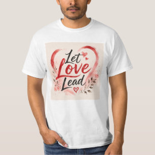 Camiseta Gráfica Romântica Inspiradora 'Deixe o Am