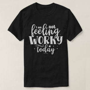 Camiseta Gráfica Sarcástica - Sem Estar a Fim Hoje