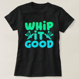 Camiseta Gráfica 'Whip It Good'
