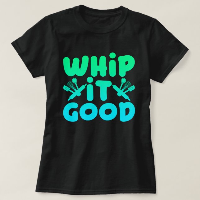 Camiseta Gráfica 'Whip It Good' (Frente do Design)
