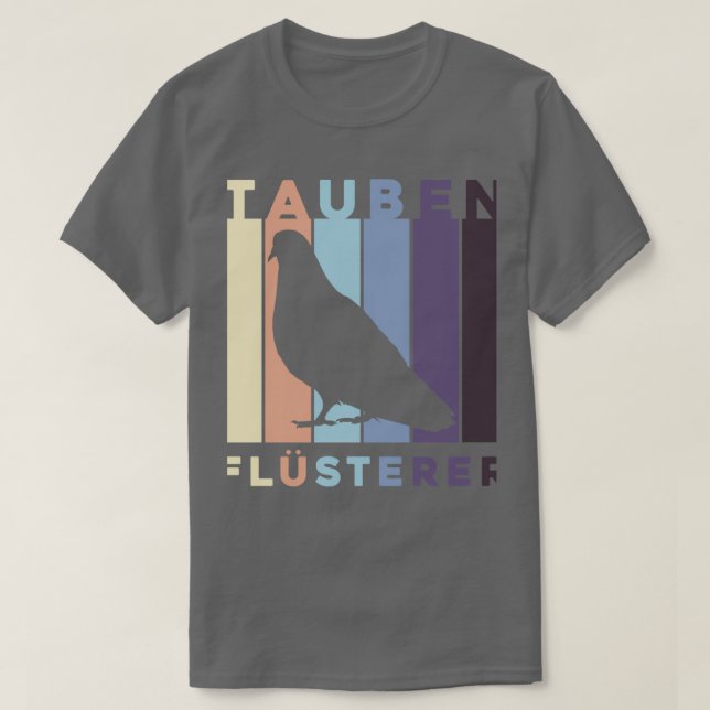 Camiseta Gráfico Brieftauben Tauben Flsterer Taubenzchter d (Frente do Design)