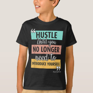 Camiseta Gráfico de Citação de Hustle Motivacional Inspirac