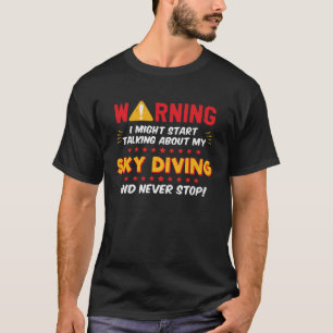 Camiseta Gráfico de piada engraçada de paraquedismo no céu