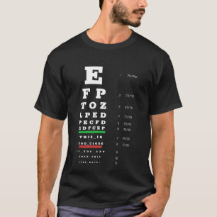 Camiseta Gráfico de Snellen com teste ocular engraçado do o