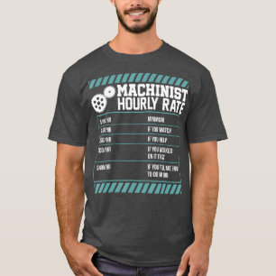 Camiseta Gráfico de Trabalhos de Taxa Horária Machinista