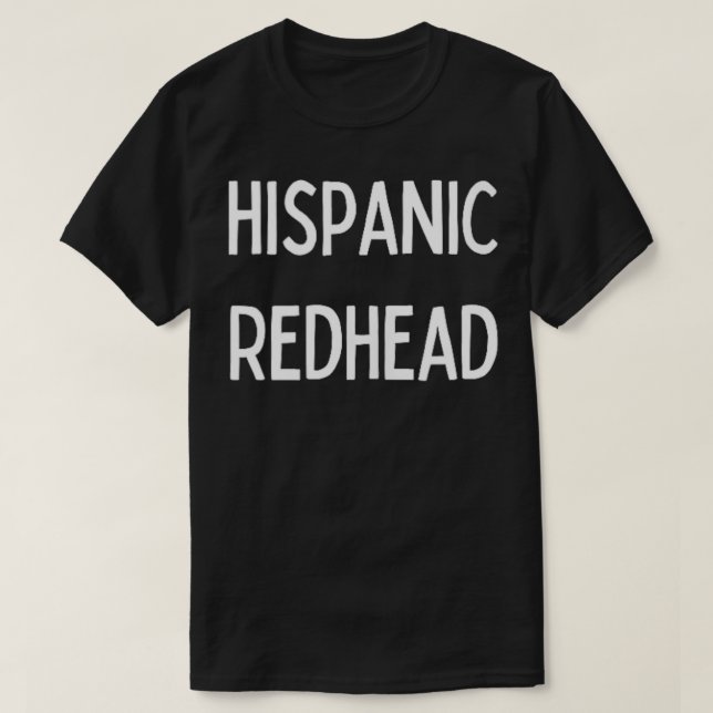 Camiseta Gráfico divertidoRuiva hispânica (Frente do Design)