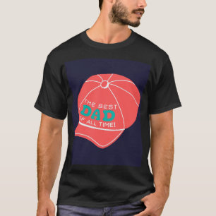 Camiseta Gráfico do Boné "O melhor Pai de todos os tempos"