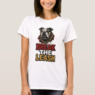 Camiseta Gráfico do Bulldog Zangado Quebrando a Trela