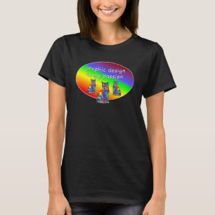 Camiseta Gráfico É Minha Ideia De Designer Gráfico De Paixã