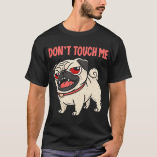 Camiseta Gráfico Pop Art de Pug Zangado - "Não Me Toque" En