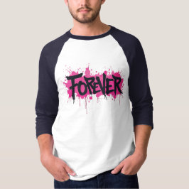 Camiseta Grafite rosa quente "FOREVER"