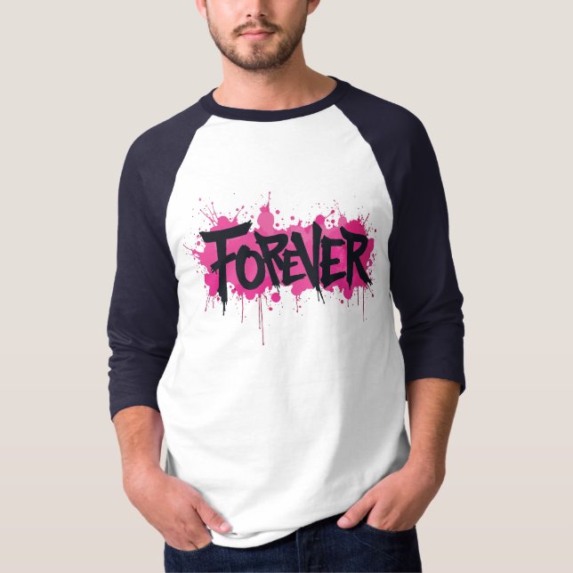 Camiseta Grafite rosa quente "FOREVER" (Frente)