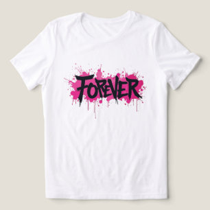 Camiseta Grafite rosa quente "FOREVER"