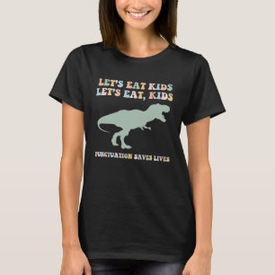 Camiseta Gramática Engraçada - Pontuação do Professor Tyran
