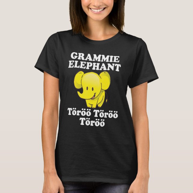 Camiseta Grammie Elephant Töröö Cute circus Elephants Afrik (Frente)