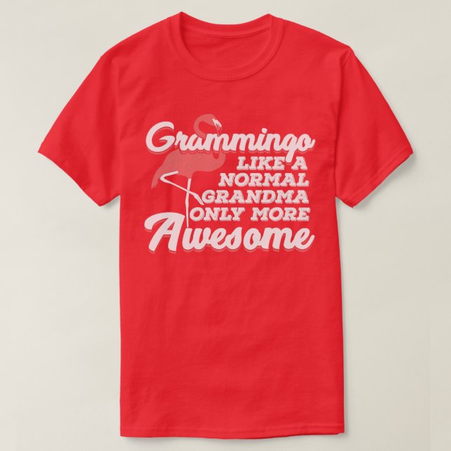 Camiseta Grammingo Como Uma Avó Normal Só Mais Incrível (Frente do Design)